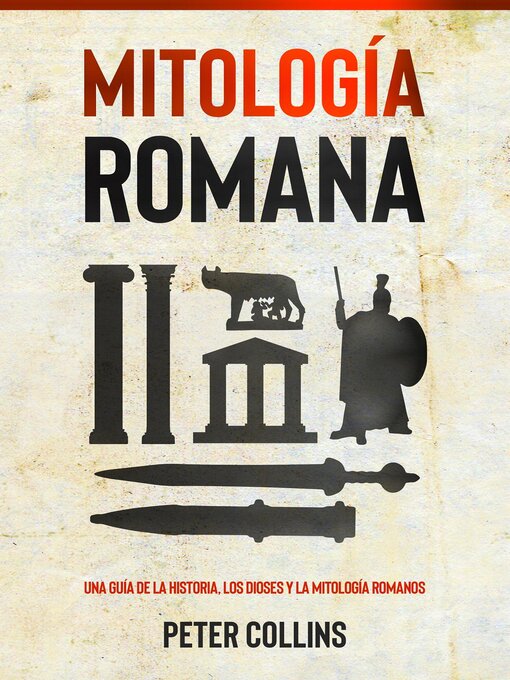 Title details for Mitología Romana by Peter Collins - Available